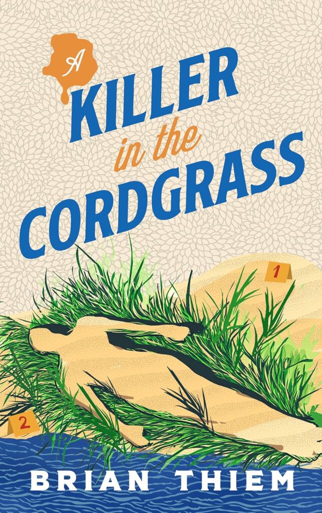 Cover for Killer in the Cordgrass by Brian Thiem
